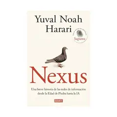 TOP10BOOKS - LIBRO NEXUS / YUVAL NOAH HARARI / DEBATE