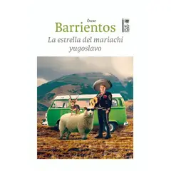 TOP10BOOKS - LIBRO La Estrella Del Mariachi Yugoslavo - La Estrella Del Mariachi Yugoslavo