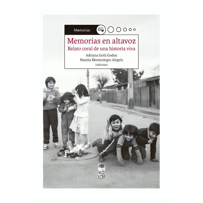 TOP10BOOKS - LIBRO MEMORIAS EN ALTA VOZ / ADRIANA GOÑI GODOY, NATALIA MONTEALEGRE ALEGRÍA /