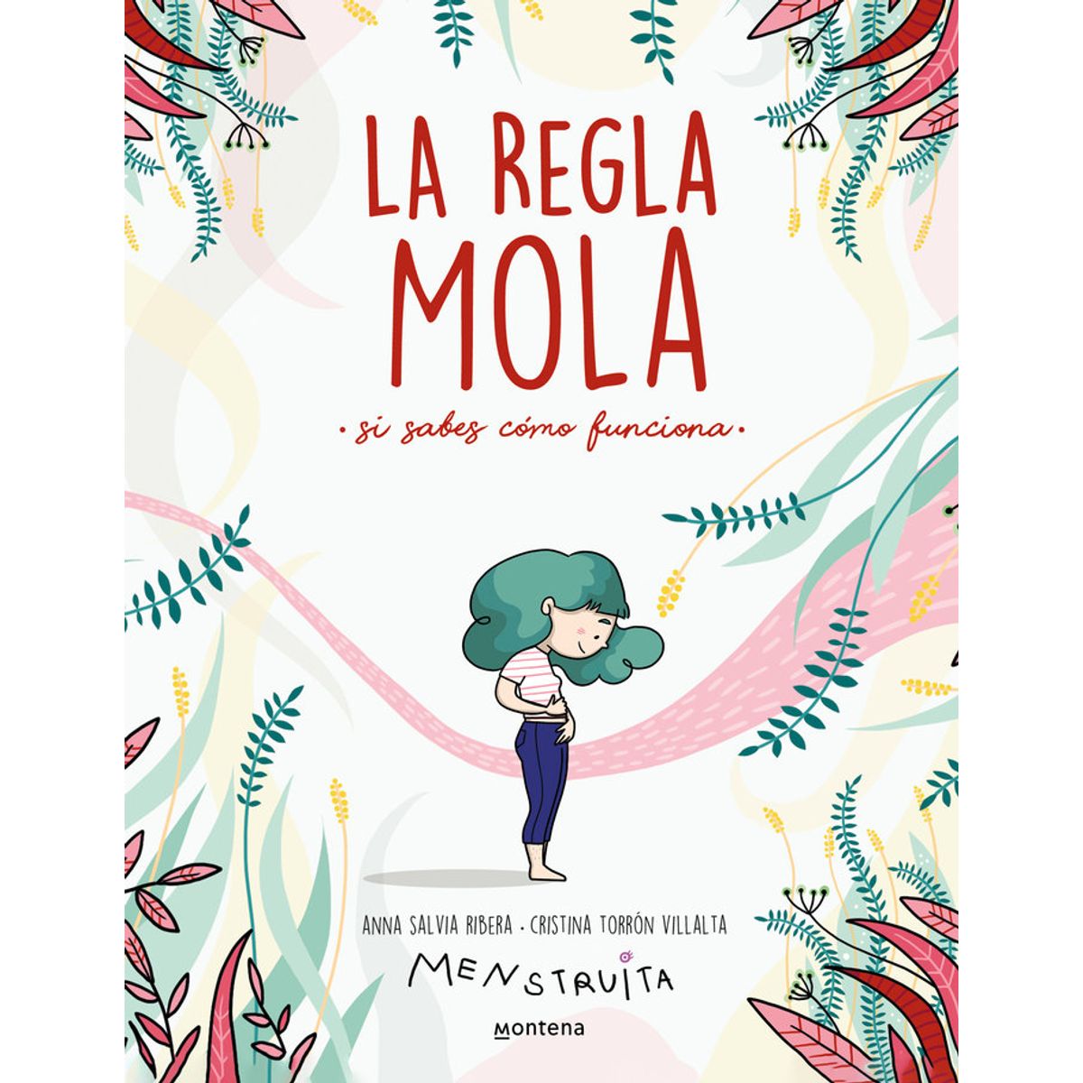 MONTENA - Libro La Regla Mola - Anna Salvia