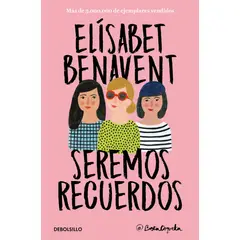 DEBOLSILLO - Libro Canciones y recuerdos 2: Seremos Recuerdos