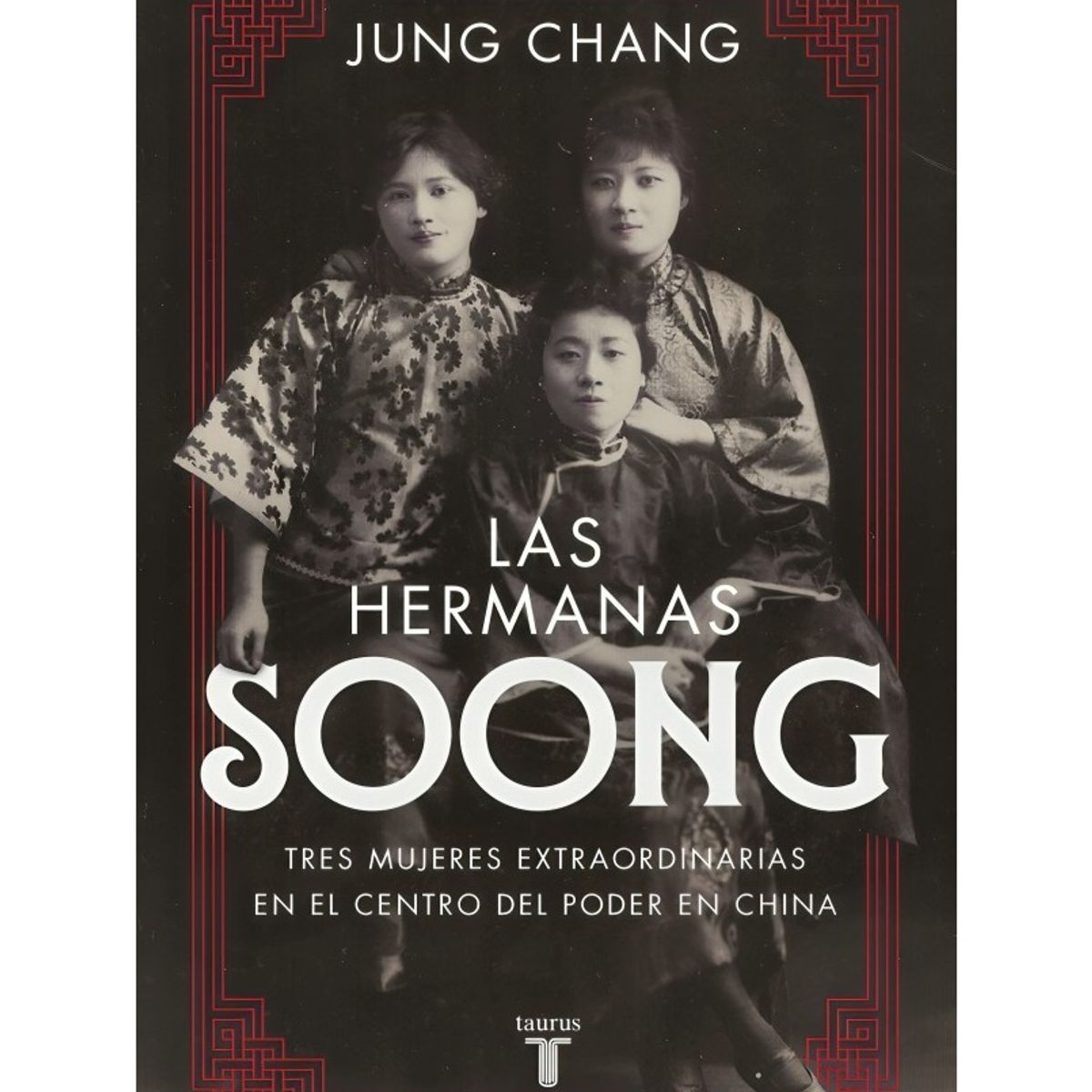TOP10BOOKS - LIBRO Las Hermanas Soong - Las Hermanas Soong