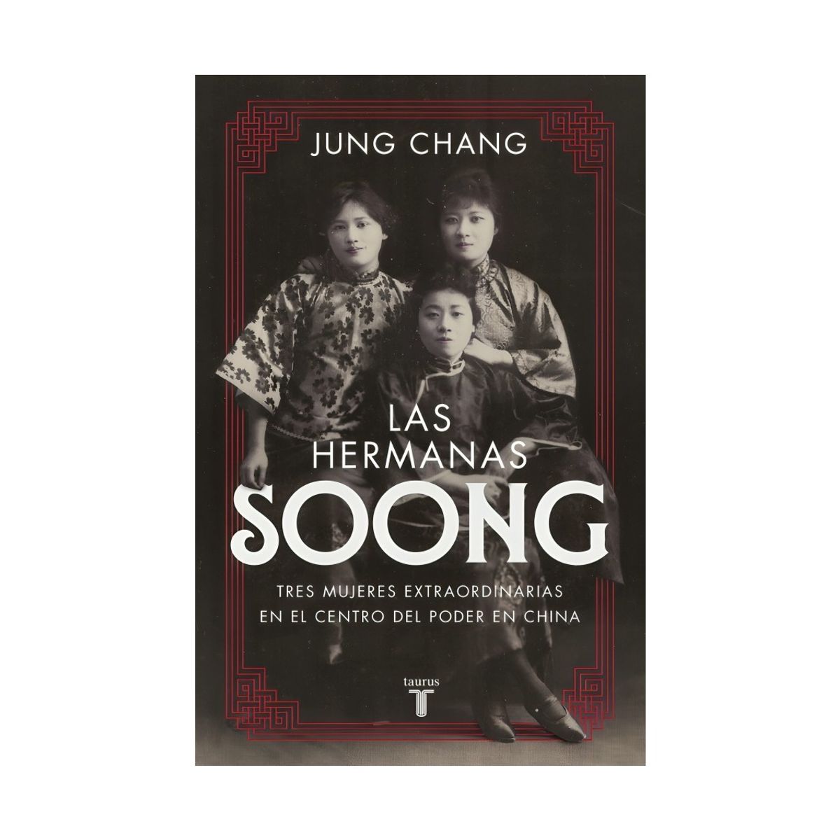 TOP10BOOKS - LIBRO Las Hermanas Soong - Las Hermanas Soong