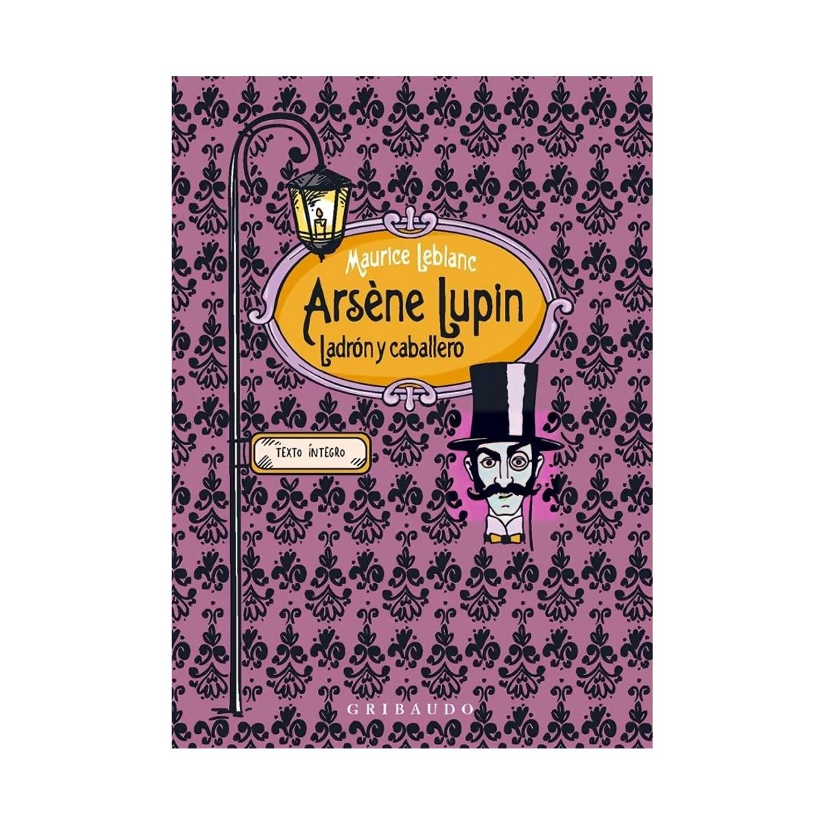 TOP10BOOKS - LIBRO Arsene Lupin, Ladron Y Caballero - Arsene Lupin, Ladron Y Caballero