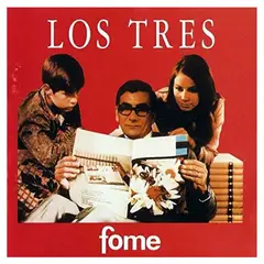 GENERICO - Vinilo Los Tres - Fome
