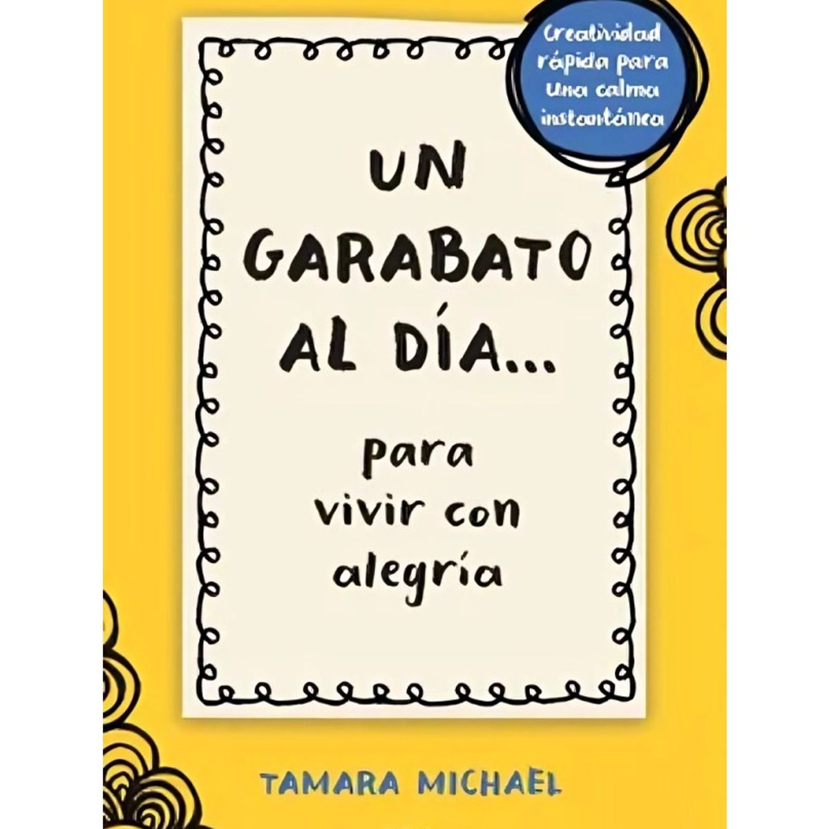 TOP10BOOKS - LIBRO Un Garabato Al Día - Un Garabato Al Día