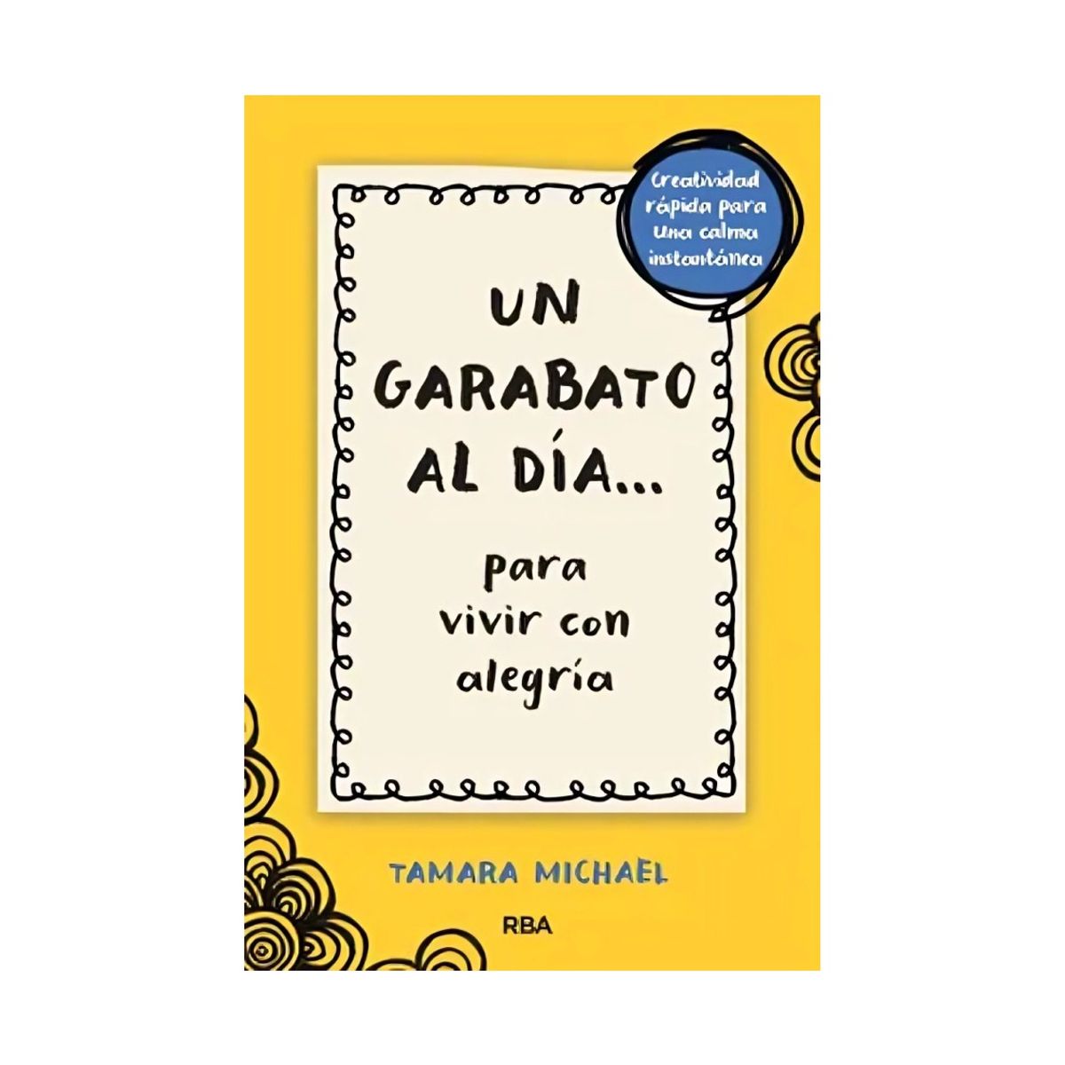 TOP10BOOKS - LIBRO Un Garabato Al Día - Un Garabato Al Día