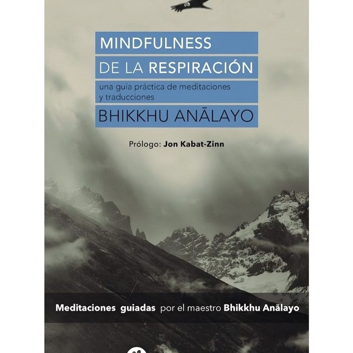 TOP10BOOKS - LIBRO Mindfulness De La Respiracion - BHIKKHU ANALAYO