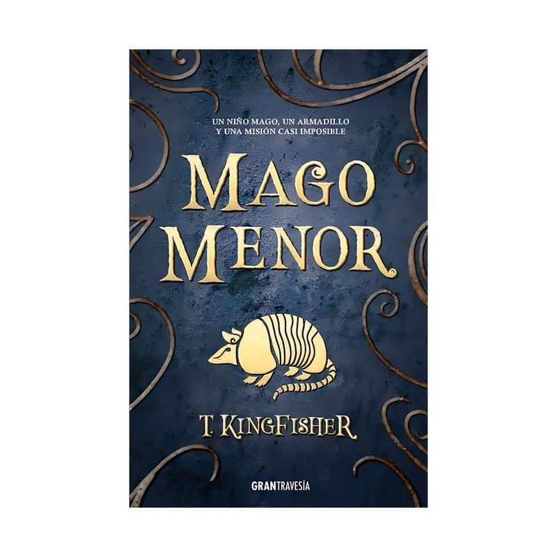 TOP10BOOKS - LIBRO MAGO MENOR / T. KINGFISHER / OCEANO GRANTRAVESIA