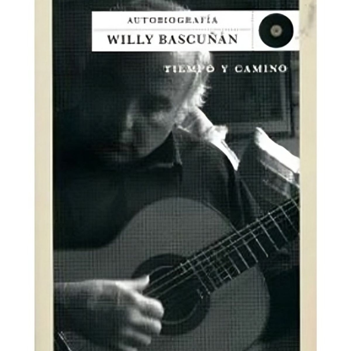 TOP10BOOKS - LIBRO Tiempo Y Camino. Autobiografía Willy Bascunán