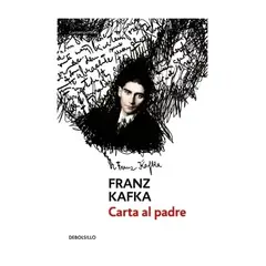 TOP10BOOKS - LIBRO CARTA AL PADRE / FRANZ KAFKA / DEBOLSLLO
