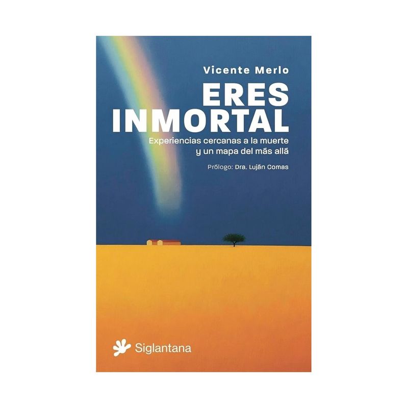 TOP10BOOKS - LIBRO ERES INMORTAL / VICENTE MERLO / SIGLANTANA