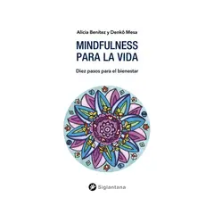TOP10BOOKS - LIBRO MINDFULNESS PARA LA VIDA / DENKO MESA / SIGLANTANA