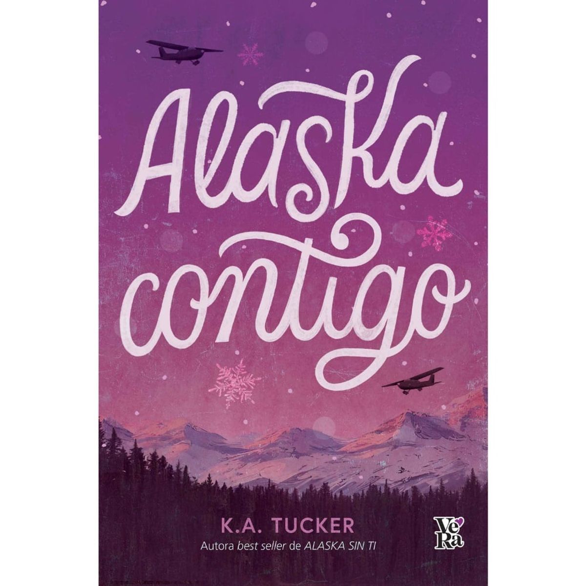 VERGARA Y RIBA - Libro ALASKA CONTIGO