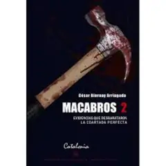EDITORIAL CATALONIA - Macabros 2 - César Biernay Arriagada