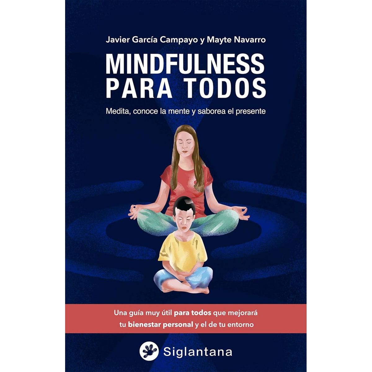 GENERICO - Libro Mindfulness para todos - Javier García Campayo