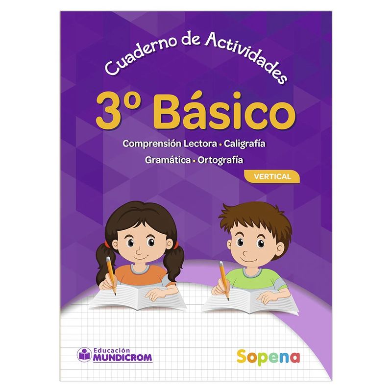 SOPENA - SOPENA CUADERNO DE ACTIVIDADES 3 BÁSICO VERTICAL
