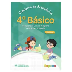 SOPENA - CUADERNO DE ACTIVIDADES 4 BÁSICO VERTICAL