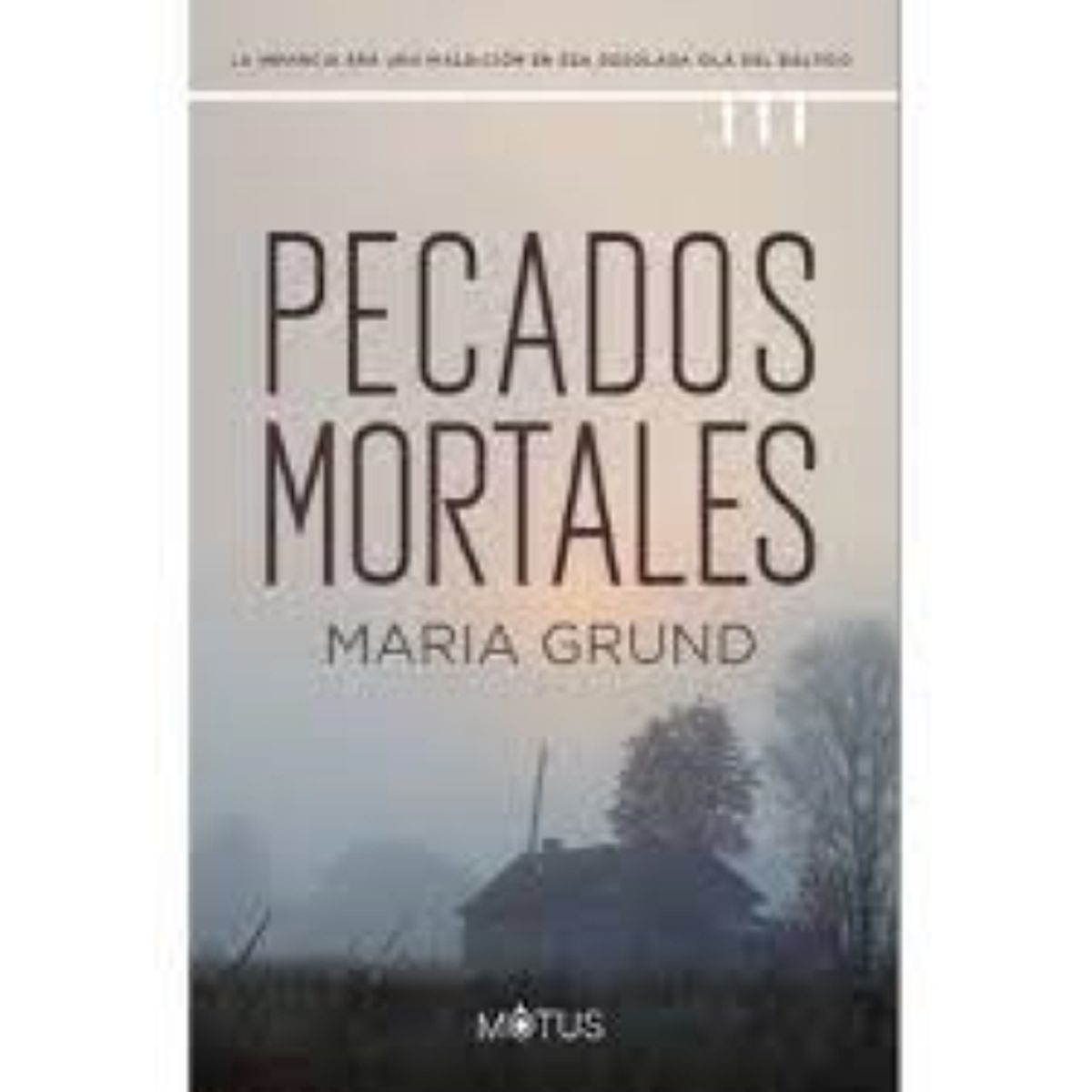 MOTUS - Pecados mortales - Maria Grund