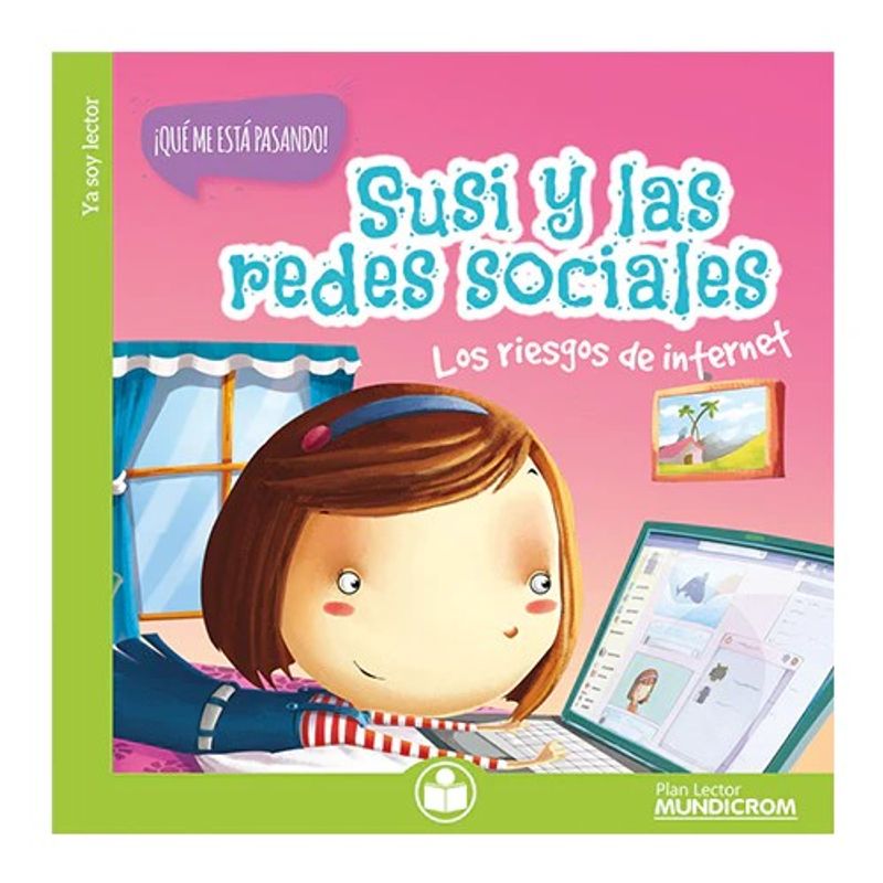 MUNDICROM - Susi y las redes sociales Plan lector Mundicrom