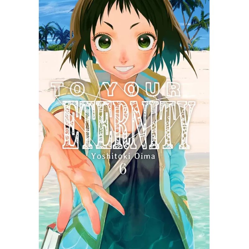 IVREA ARGENTINA - TO YOUR ETERNITY VOL06 - IVREA ARGENTINA