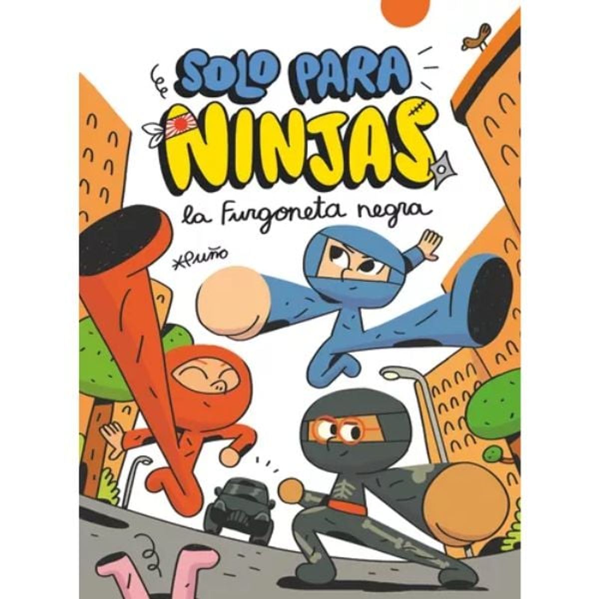 Ediciones SM - Solo Para Ninjas 1 :la Furgoneta Negra