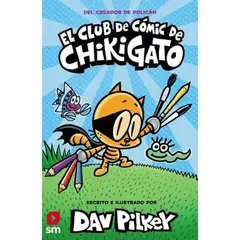 Ediciones SM - El Club De Cómics De Chikigato - Hombre Perro - Dav Pilkey