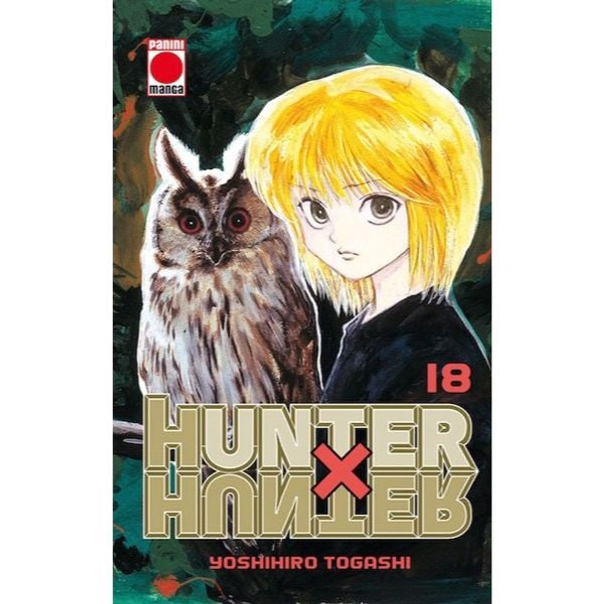 PANINI COMICS - Hunter X Hunter 18 - Cazador X panini España