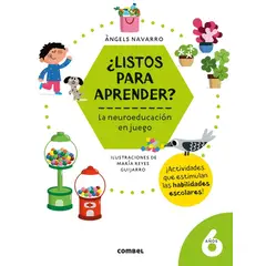 COMBEL - Libro ¿Listos para aprender? La neuroeducación en juego 6 años