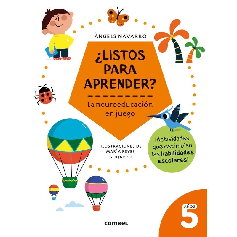 COMBEL - Libro ¿Listos para aprender? La neuroeducación en juego 5 años