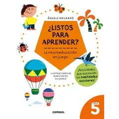 COMBEL - Libro ¿Listos para aprender? La neuroeducación en juego 5 años