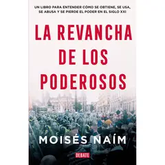 PENGUIN RANDOM HOUSE - LIBRO La Revancha De Los Poderosos
