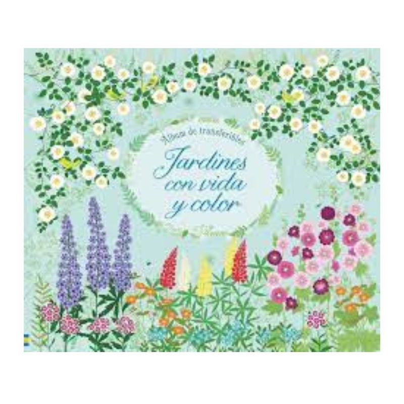 USBORNE - Jardines con vida y color