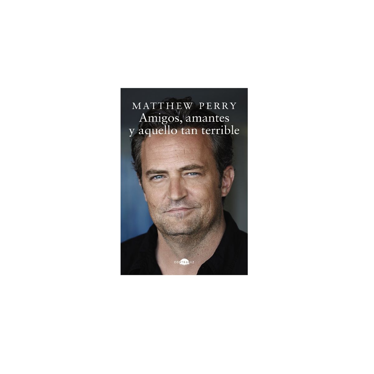 CONTRALUZ - AMIGOS AMANTES Y AQUELLO TAN TERRIBLE BOLSILLO