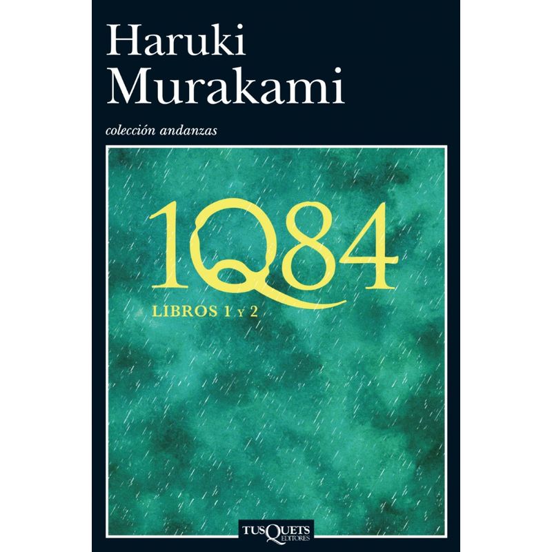 TUSQUETS - Libro 1Q84 - Libros 1 y 2 - Haruki Murakami -