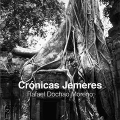 GREENLIBROS - Crónicas Jemeres -Rafael Dochao Moreno