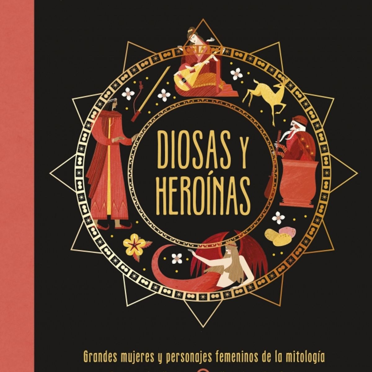 EDITORIAL DK - Libro Diosas y heroínas - Jean Menzies