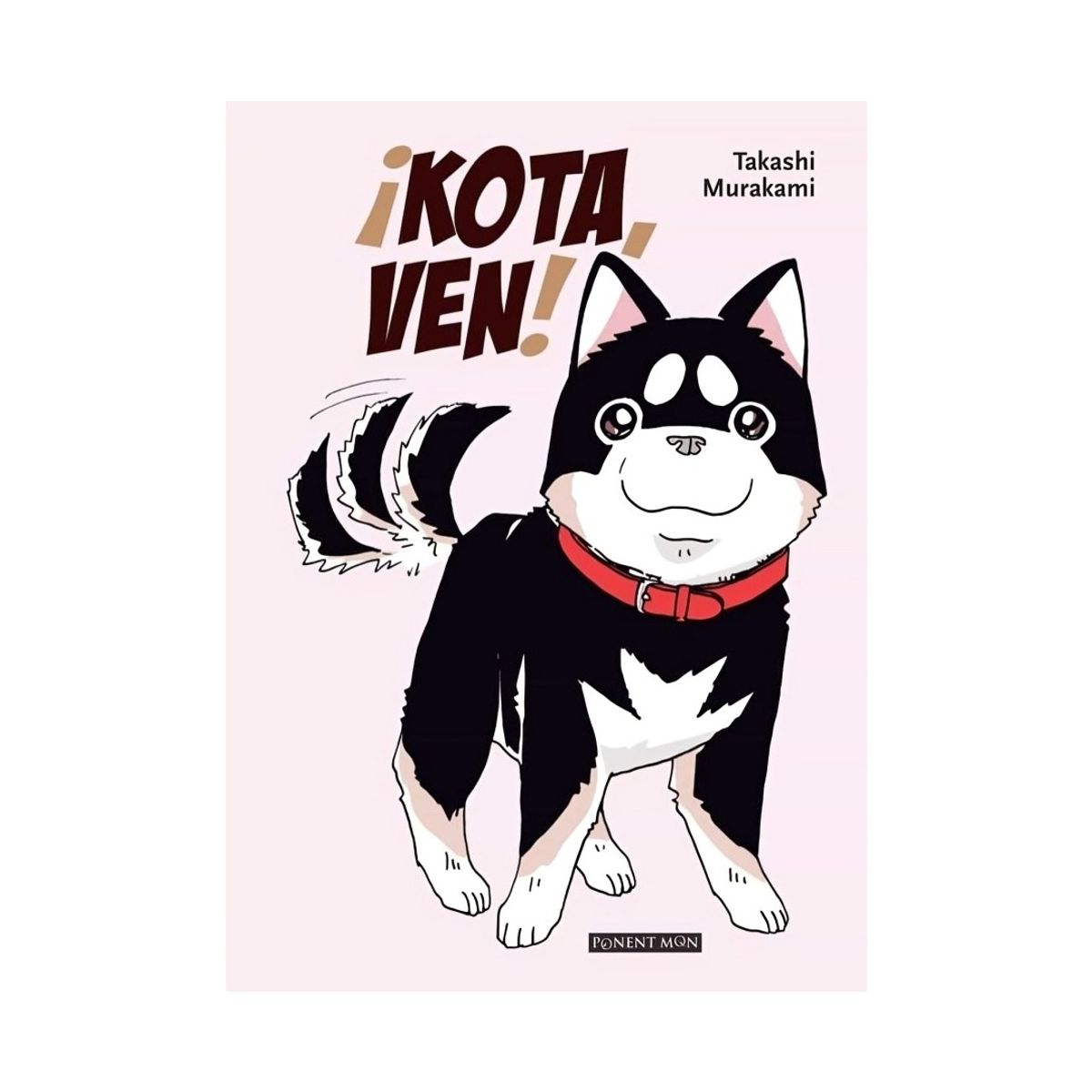 TOP10BOOKS - LIBRO ¡kota, Ven! - ¡Kota, Ven!