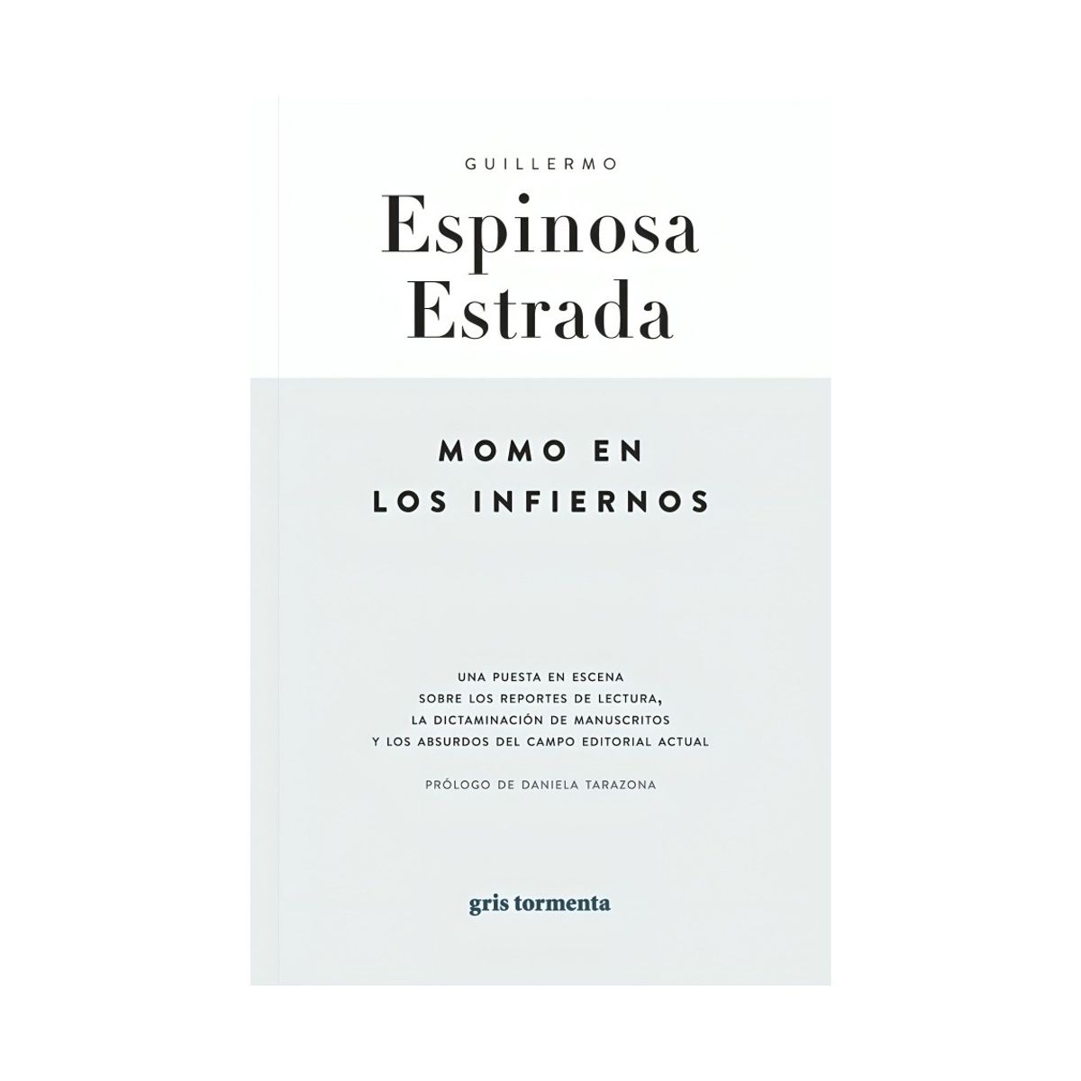 TOP10BOOKS - LIBRO Momo En Los Infiernos - GUILLERMO ESPINOSA ESTRADA