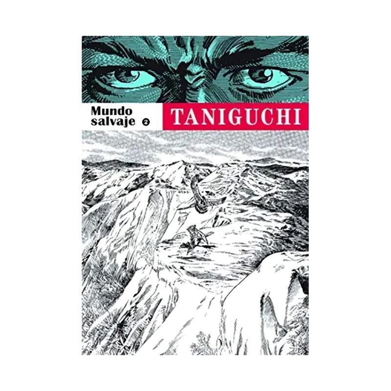 TOP10BOOKS - LIBRO MUNDO SALVAJE: VOLUMEN 2 / JIRO TANIGUCHI / PONENT MON