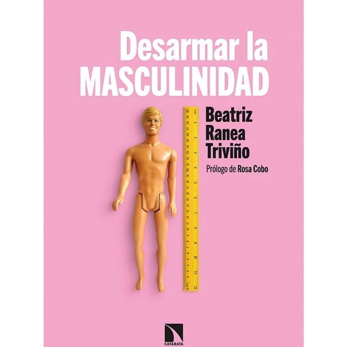 TOP10BOOKS - LIBRO Desarmar La Masculinidad - Desarmar La Masculinidad