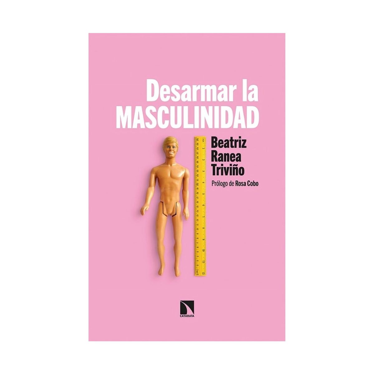 TOP10BOOKS - LIBRO Desarmar La Masculinidad - Desarmar La Masculinidad