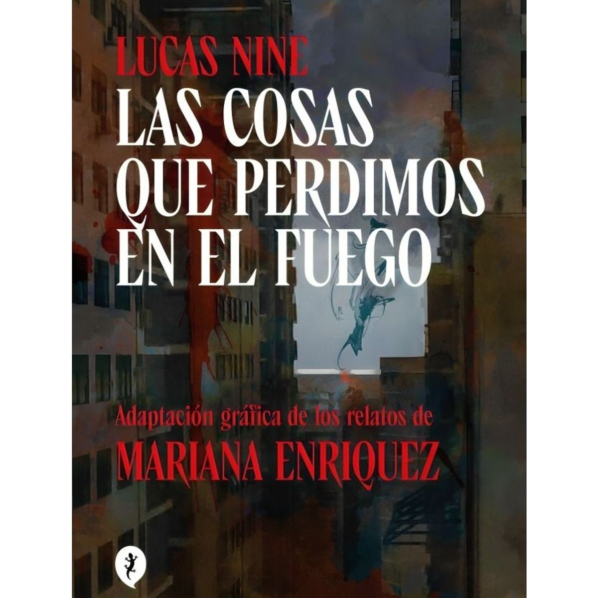 TOP10BOOKS - LIBRO Cosas Que Perdimos En El Fuego (novela Grafica)