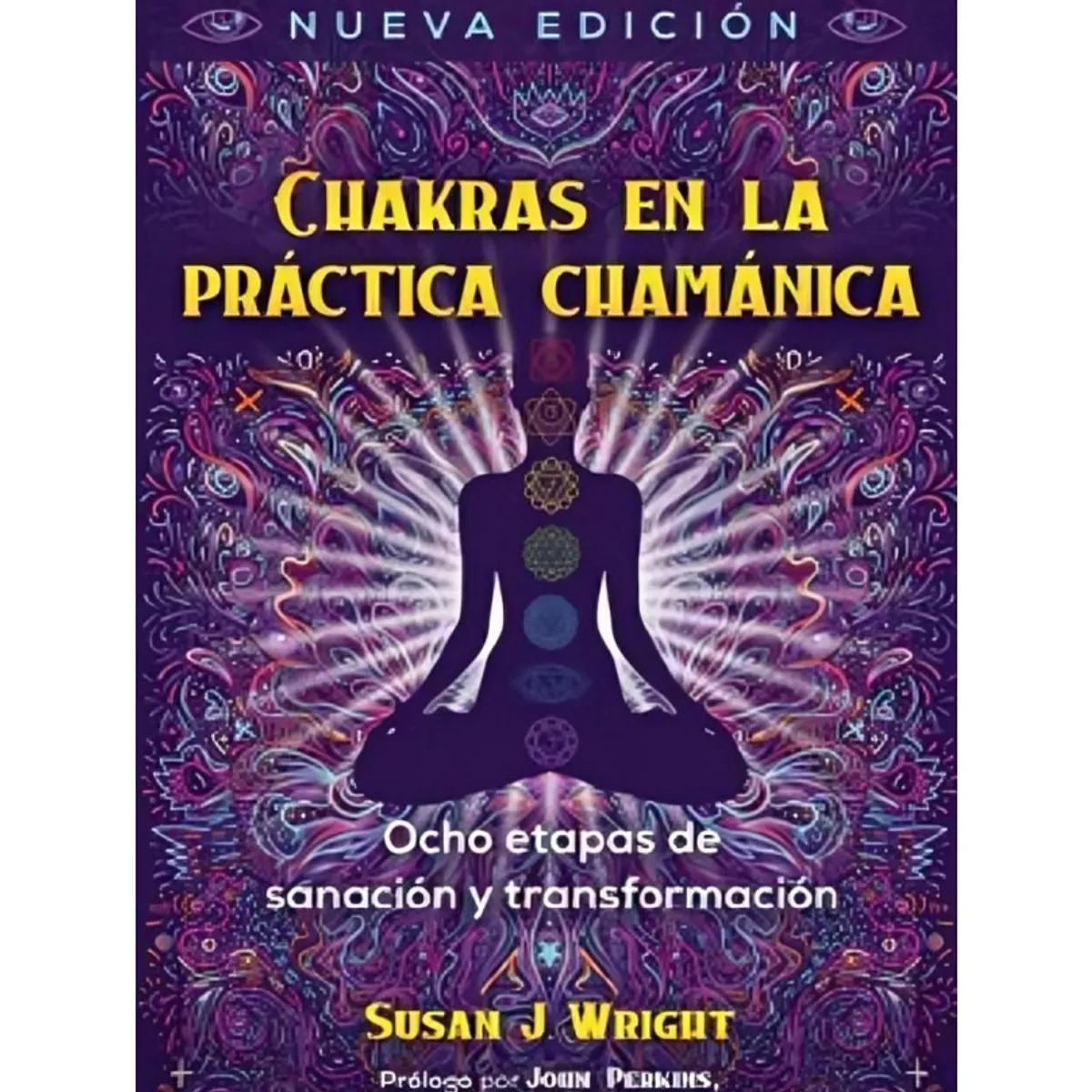 TOP10BOOKS - LIBRO Chakras En La Practica Chamanica - Chakras En La Practica Chamanica