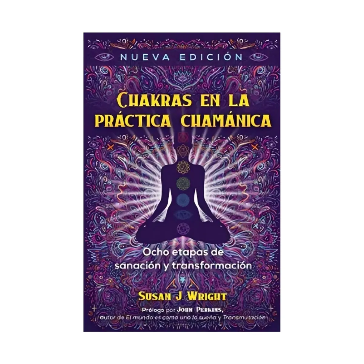 TOP10BOOKS - LIBRO Chakras En La Practica Chamanica - Chakras En La Practica Chamanica