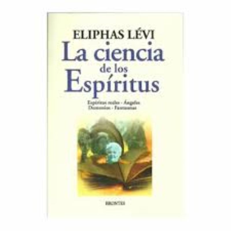 EDICIONES BRONTES - La ciencia de los espíritus