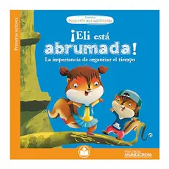MUNDICROM - ¡Eli está abrumada, Desarrollo mis habilidades,