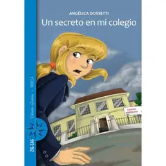 ZIG ZAG - Un secreto en mi colegio Angela Dossetti Ed
