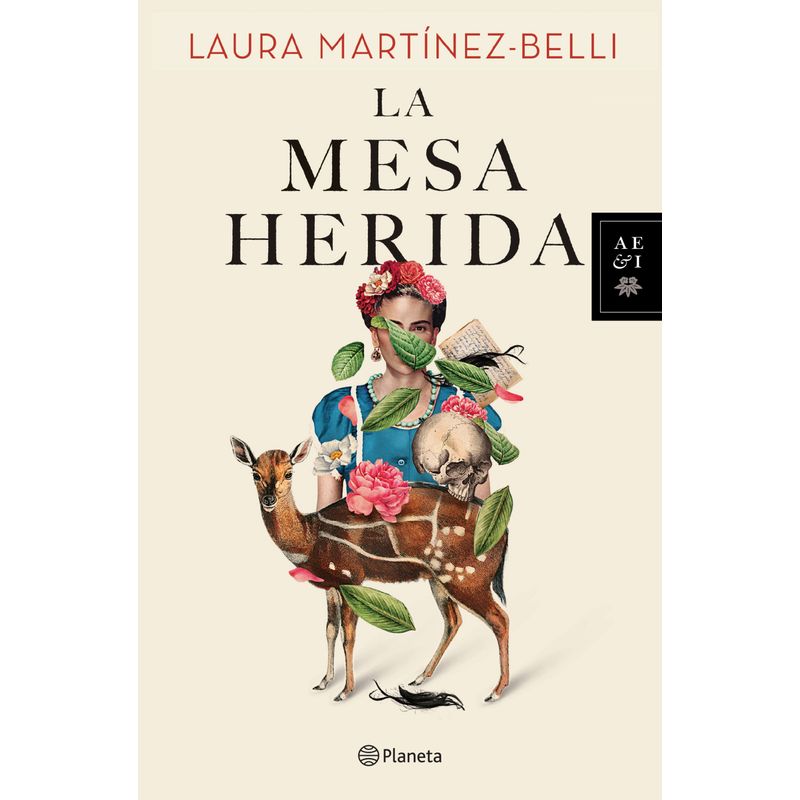 PLANETA - Libro La mesa herida - Laura Martínez-Belli