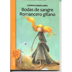 ZIG ZAG - Bodas de Sangre Romancero Gitano Federico García Lorca Ed